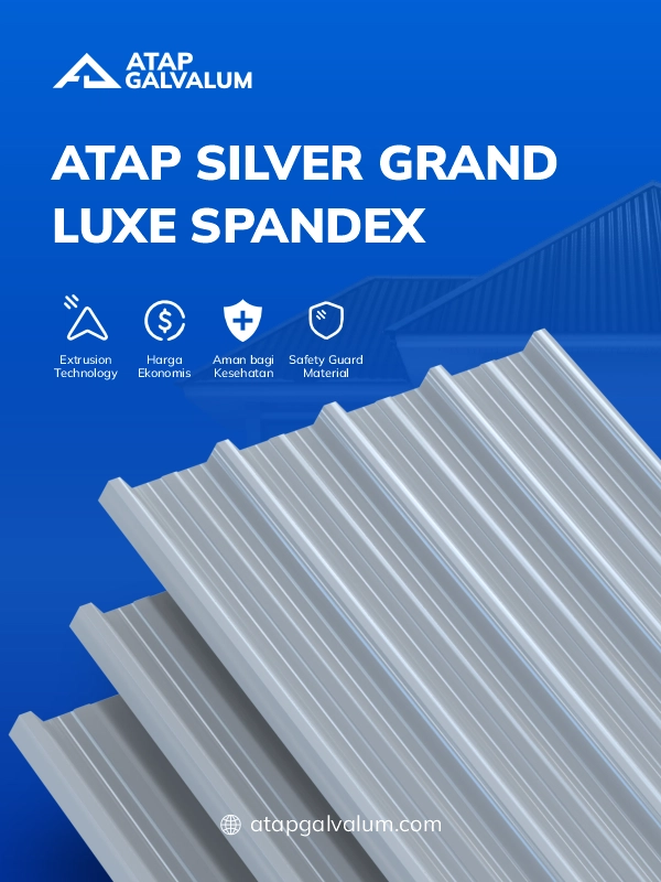 Review Atap Silver Spandek Grand Luxe