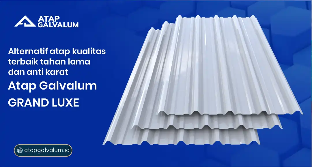 Alternatif Atap Kualitas Terbaik Tahan Lama dan Anti Karat