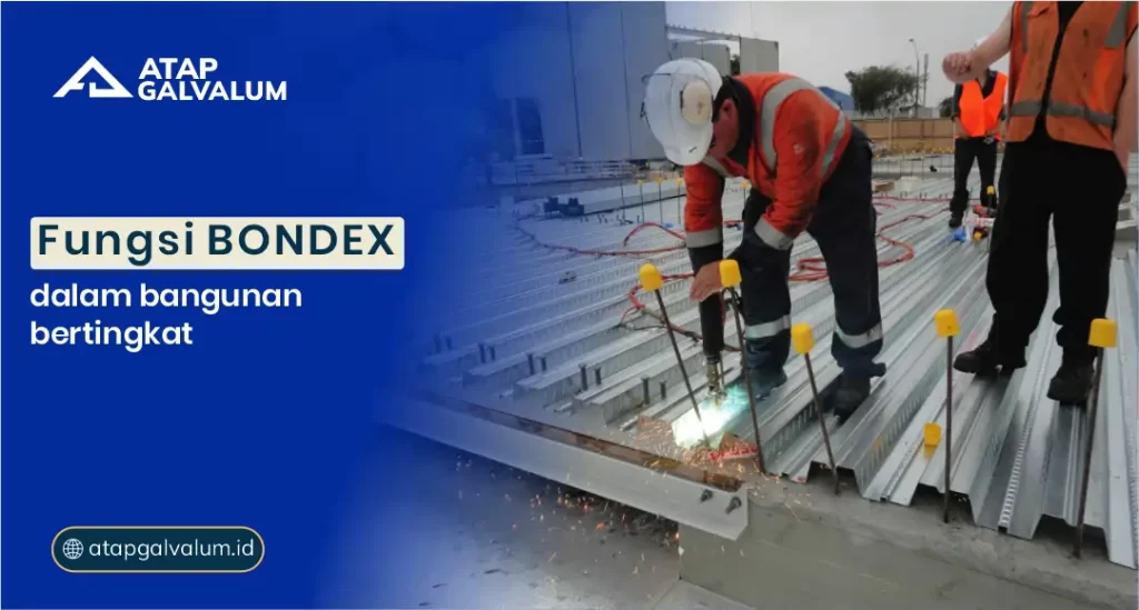 Fungsi Bondek dalam Bangunan Bertingkat
