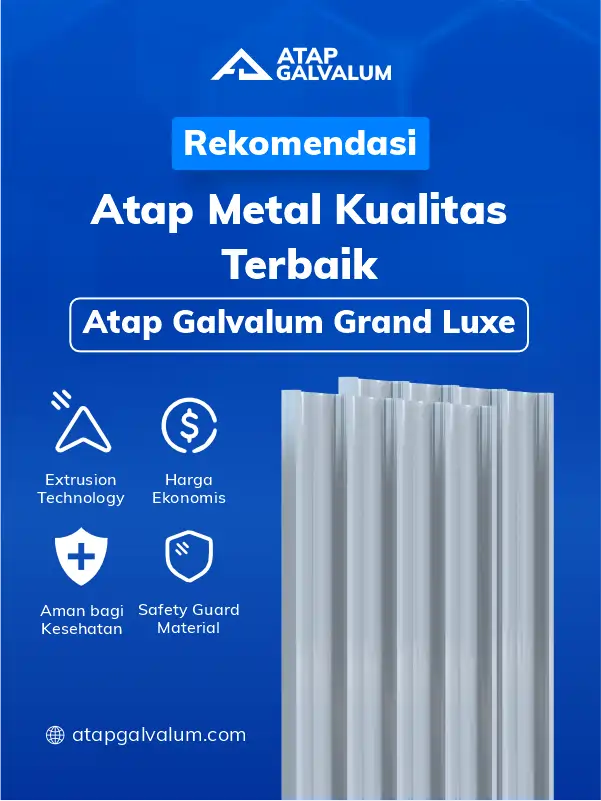 Rekomendasi Atap Metal Kualitas Terbaik