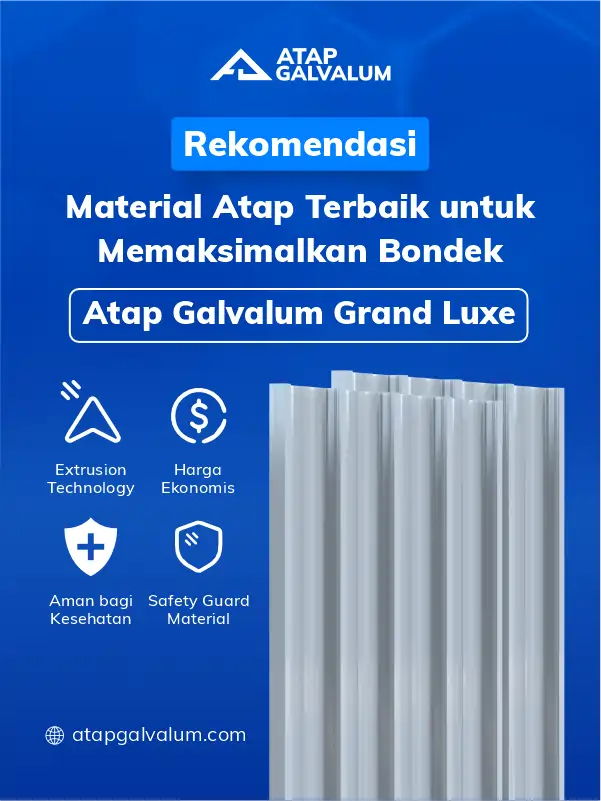 Rekomendasi Material Atap Terbaik untuk Memaksimalkan Bondek