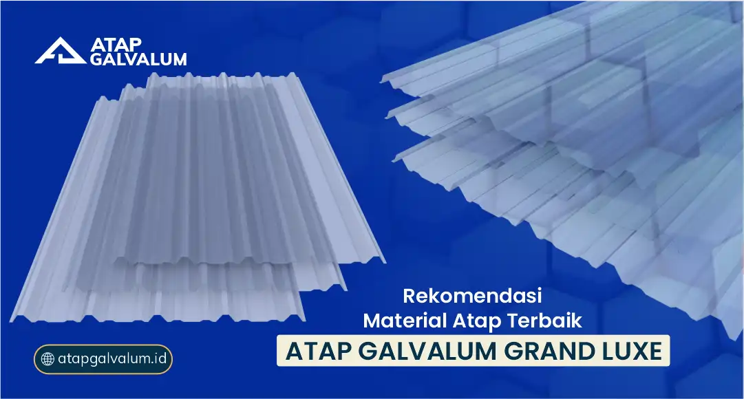 Rekomendasi Material Atap Terbaik