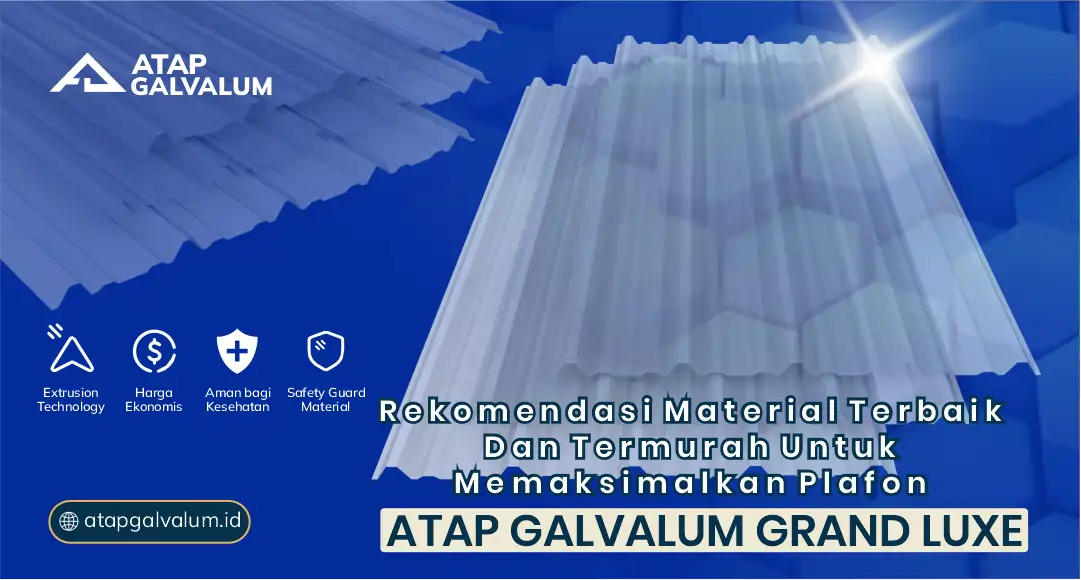 Rekomendasi Material Atap Terbaik