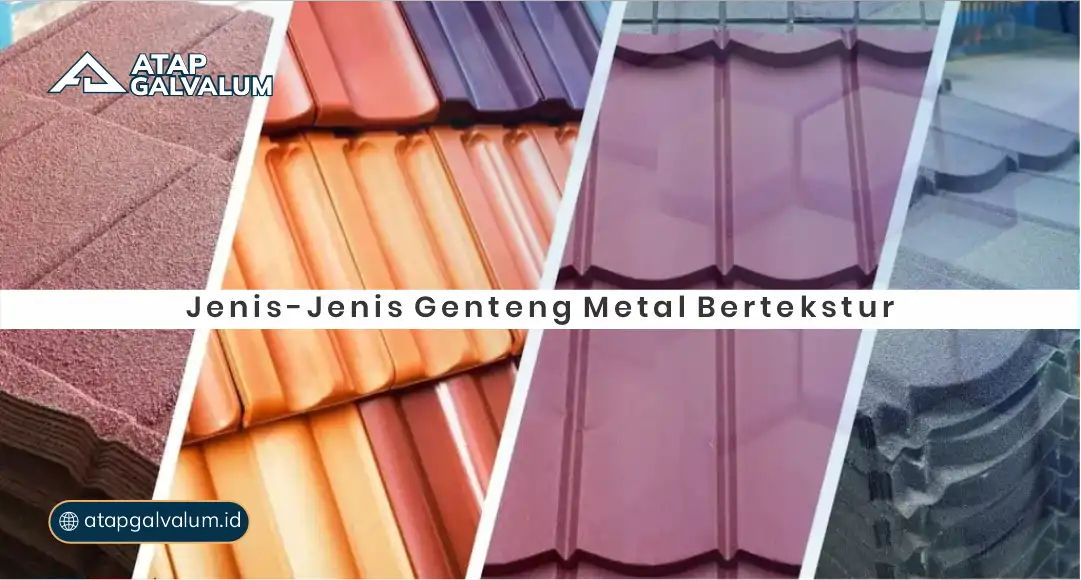 Jenis - Jenis Genteng Metal Bertekstur