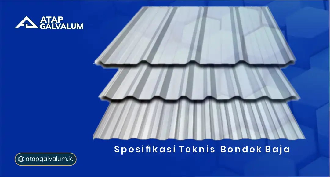 Spesifikasi Teknis Bondek Baja