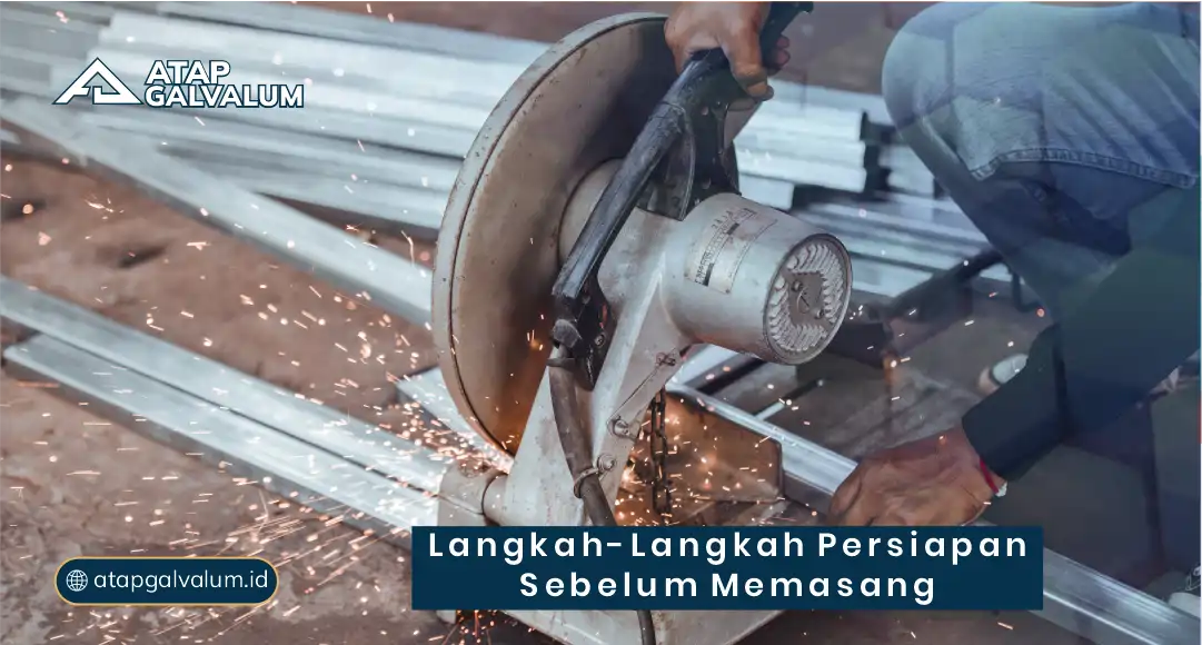 Langkah-Langkah Persiapan Sebelum Memasang