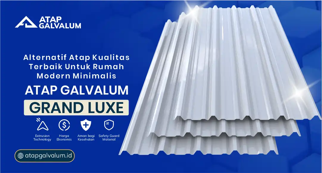 Alternatif Atap Kualitas Terbaik untuk Rumah Modern Minimalis