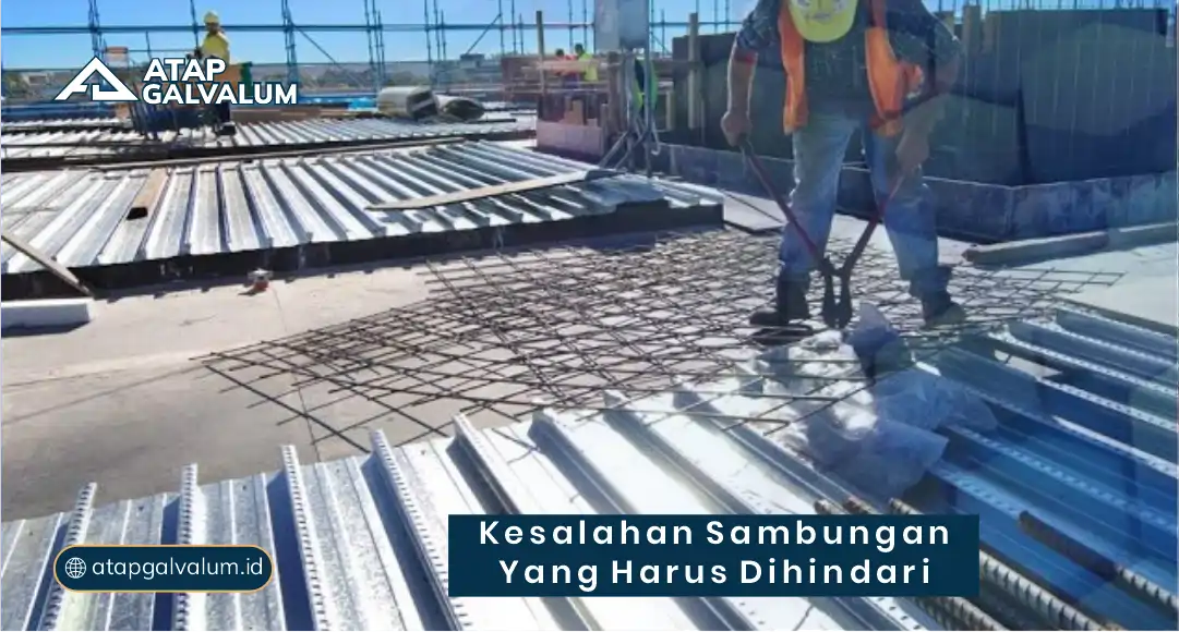 Kesalahan Sambungan yang Harus Dihindari