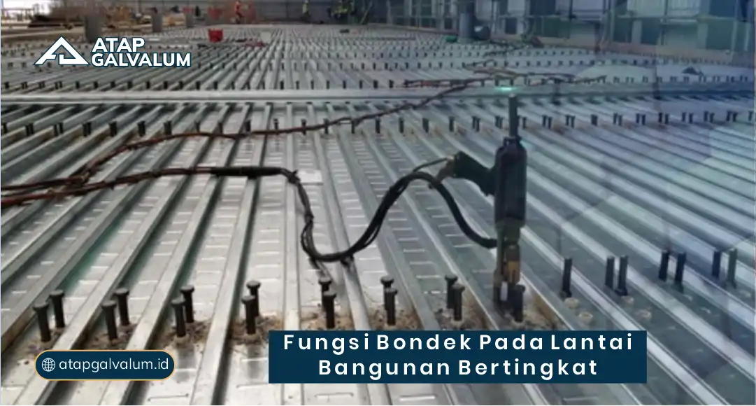 Fungsi Bondek pada Lantai Bangunan Bertingkat