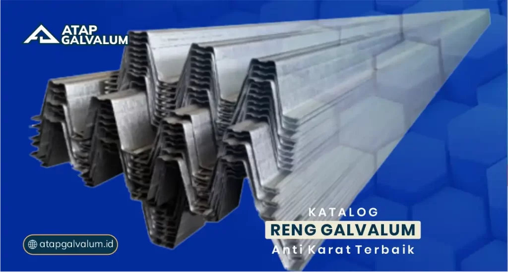 Katalog Reng Galvalum Anti Karat Terbaik