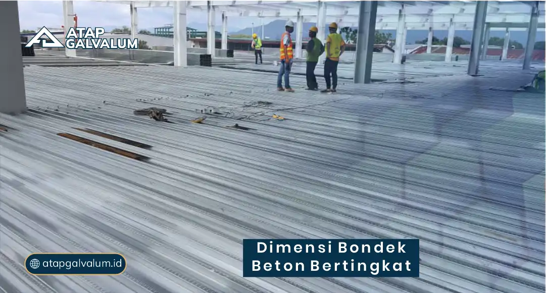 Dimensi Bondek Beton Bertingkat