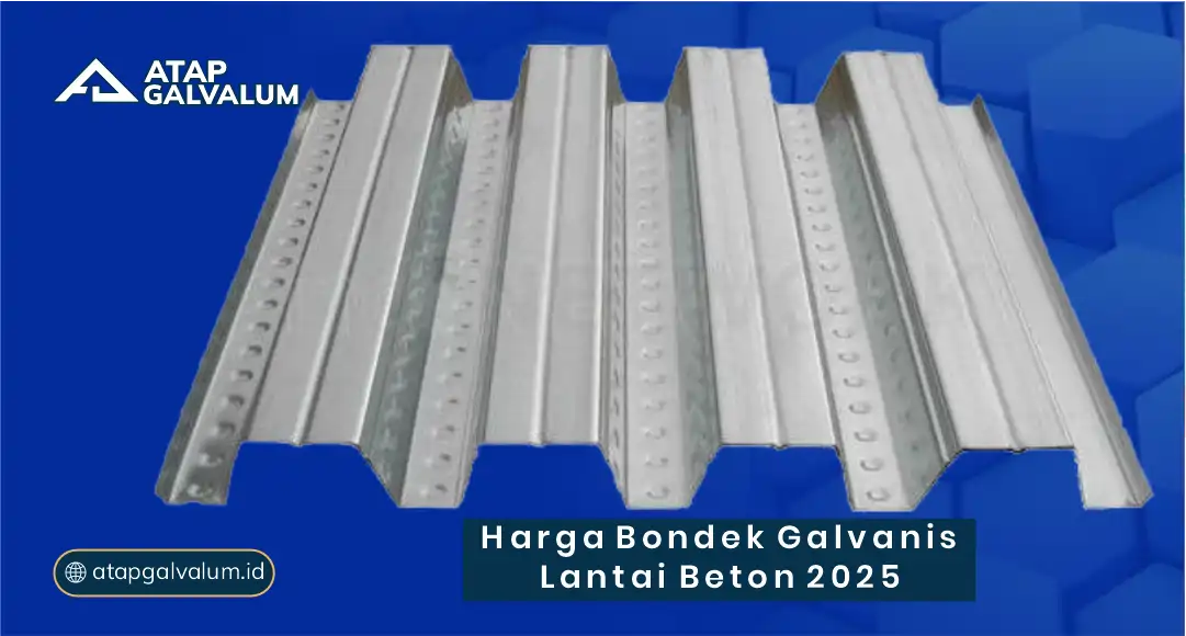 Harga Bondek Galvanis Lantai Beton 2025