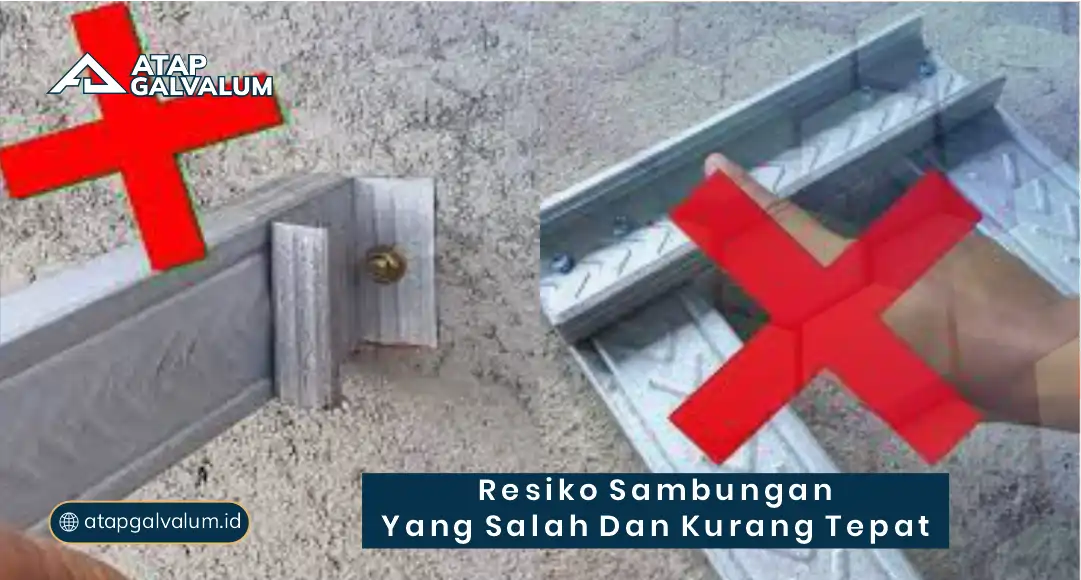 Risiko Sambungan yang Salah dan Kurang Tepat