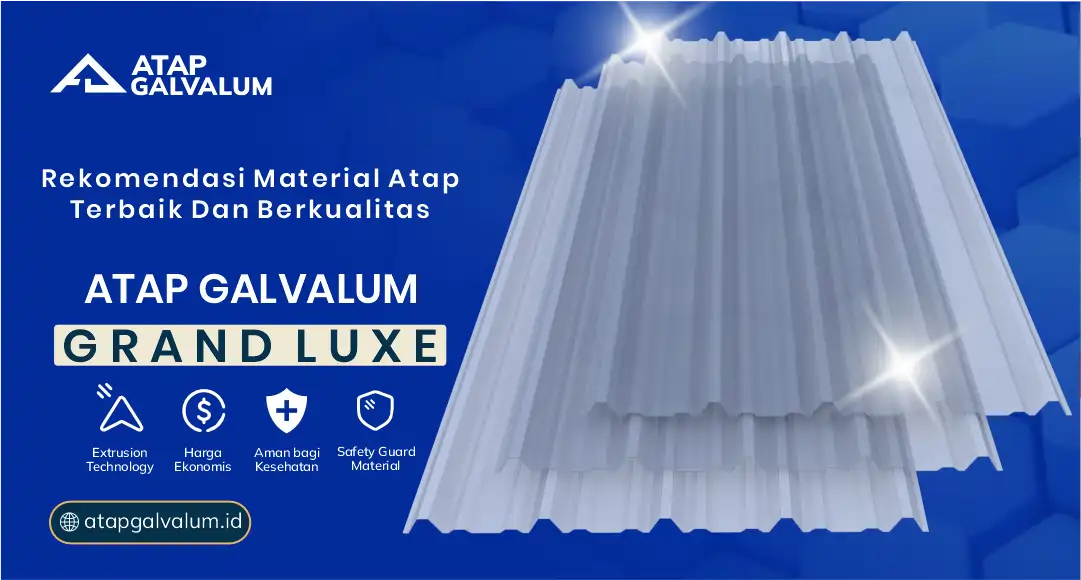 Rekomendasi Material Atap Terbaik dan Bekrualitas