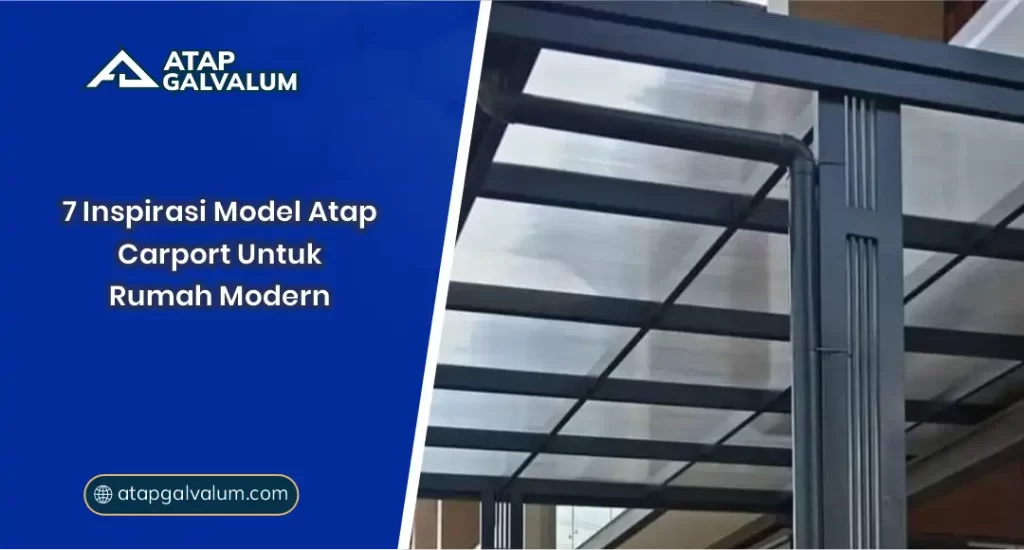 7 Inspirasi Model Atap Carport untuk Rumah Modern