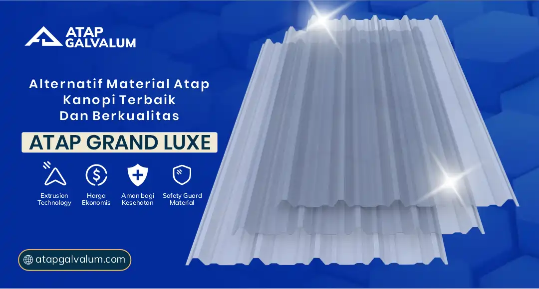 Alternatif Material Atap Kanopi Terbaik dan Berkualitas