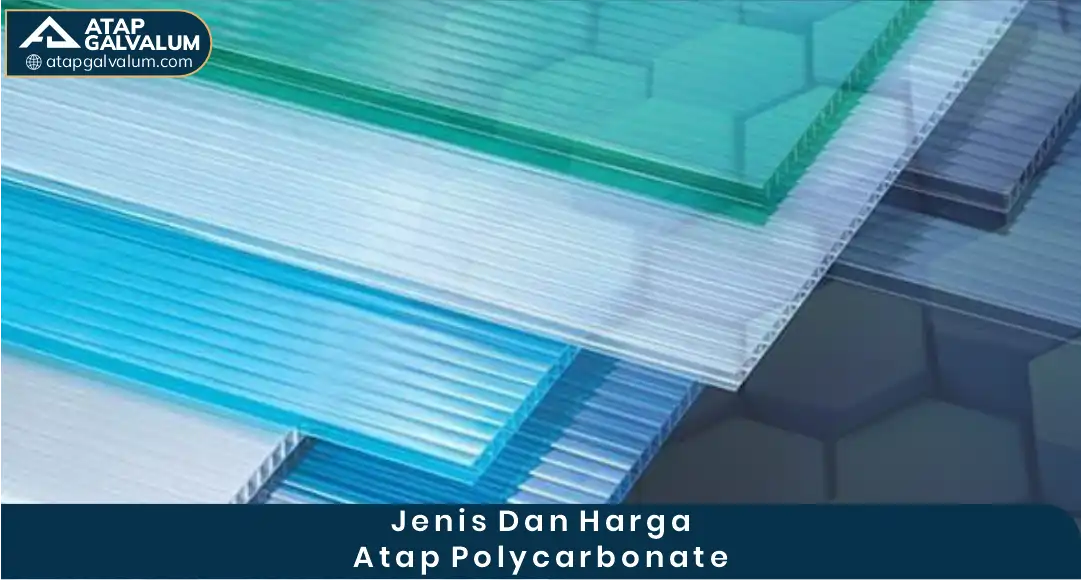 Jenis dan Harga Atap Polycarbonate