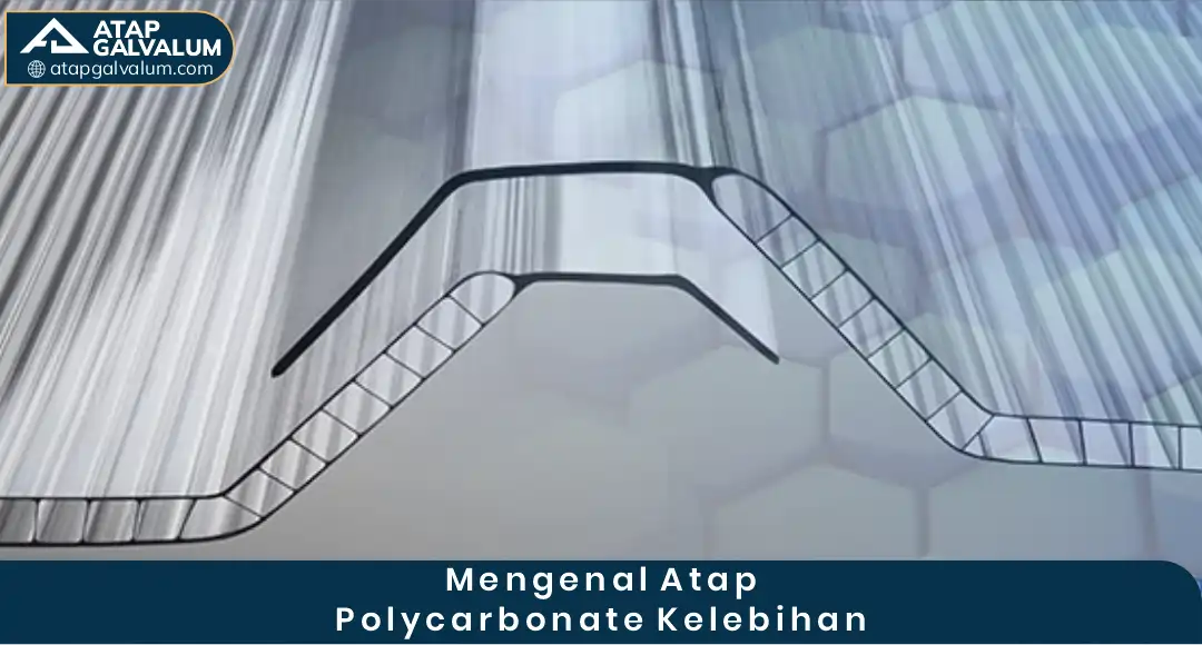 Mengenal Atap Polycarbonate Kelebihan