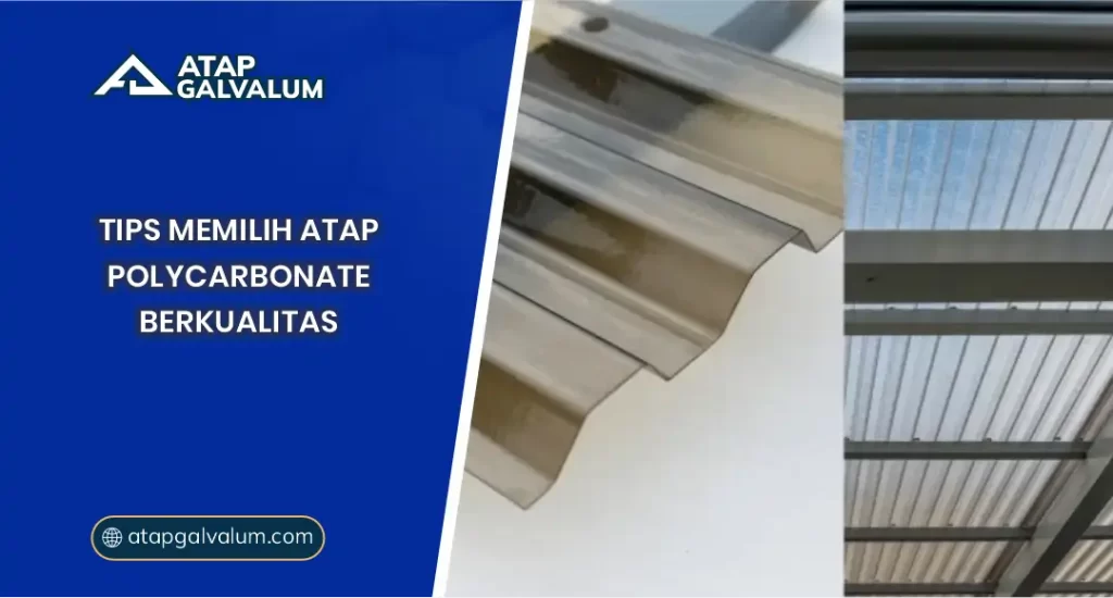 Tips Memilih Atap Polycarbonate Berkualitas