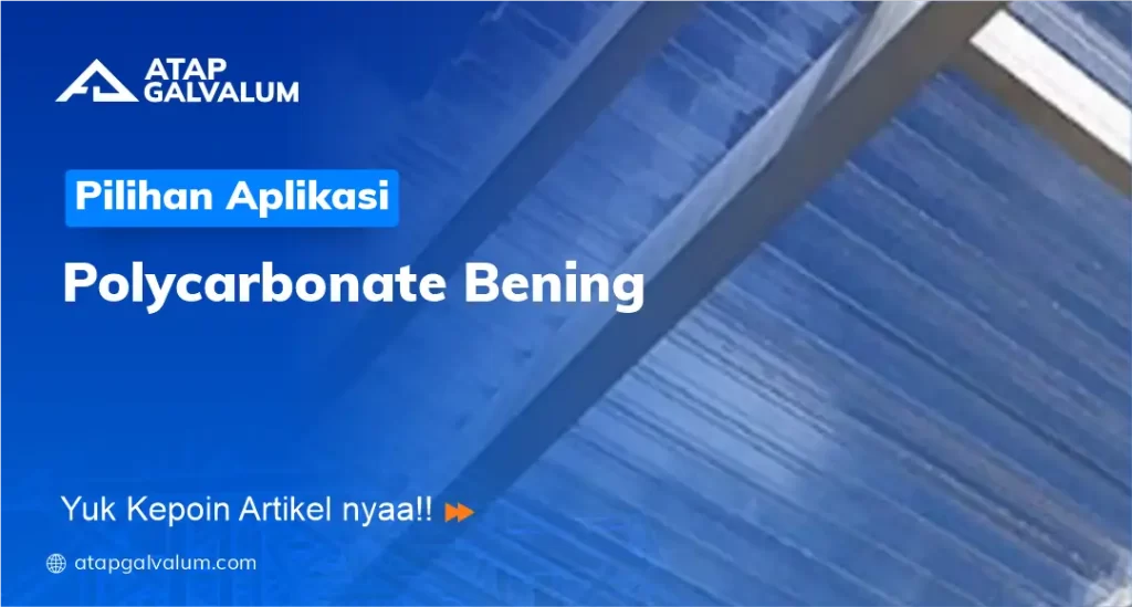 Pilihan Aplikasi Polycarbonate Bening