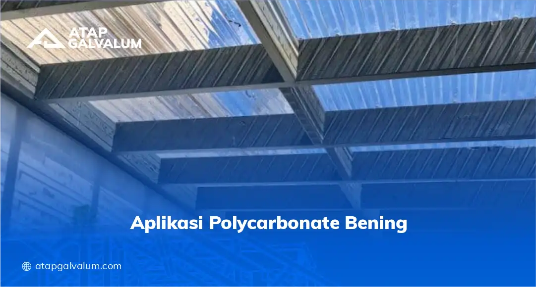 Aplikasi Polycarbonate Bening