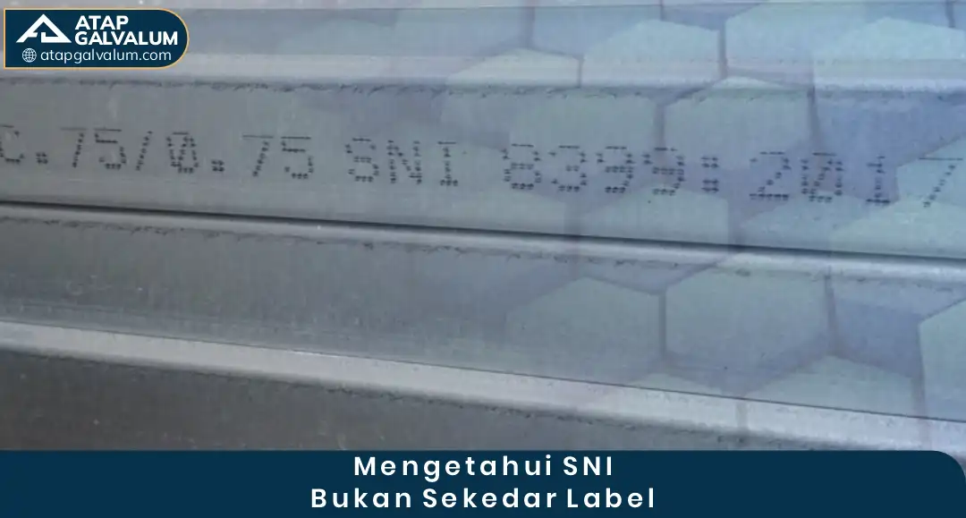 1. Mengetahui SNI Bukan Sekadar Label