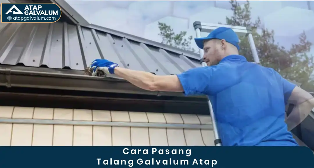 2. Cara Kerja Talang Galvalum Pada Atap-4