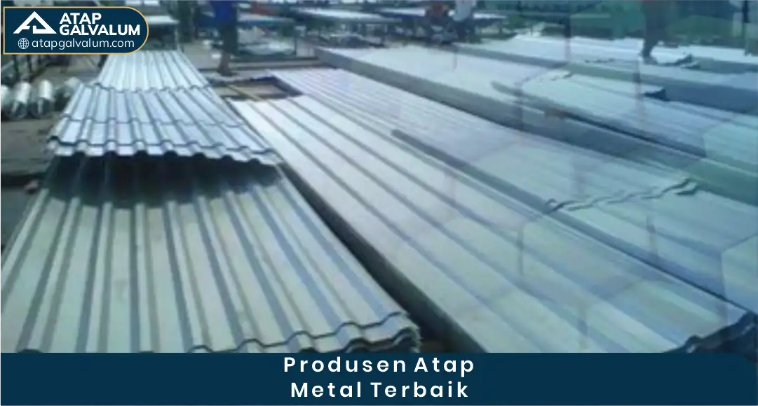 2. Produsen Atap Metal Terbaik