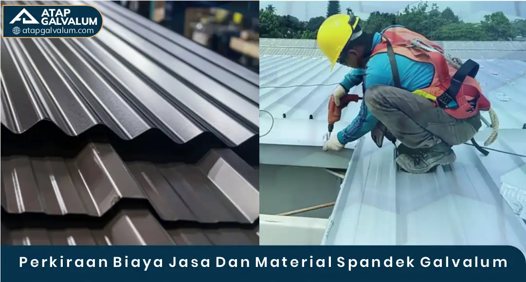 03 Perkiraan Biaya Jasa Dan Material Spandek Galvalum