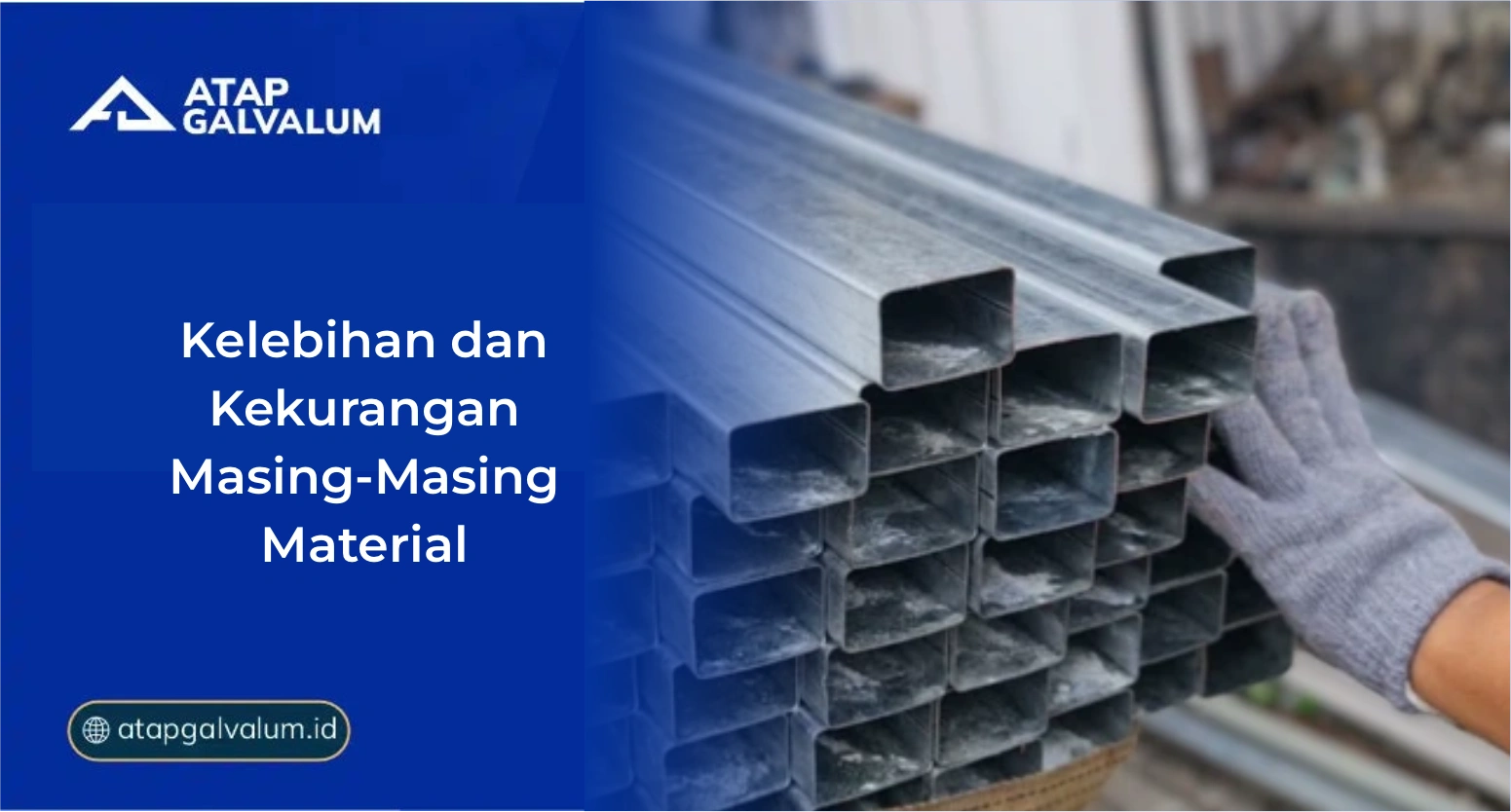 Kelebihan dan Kekurangan Masing-Masing Material