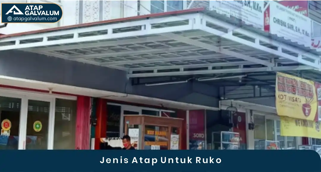 02 Jenis Atap Untuk Ruko