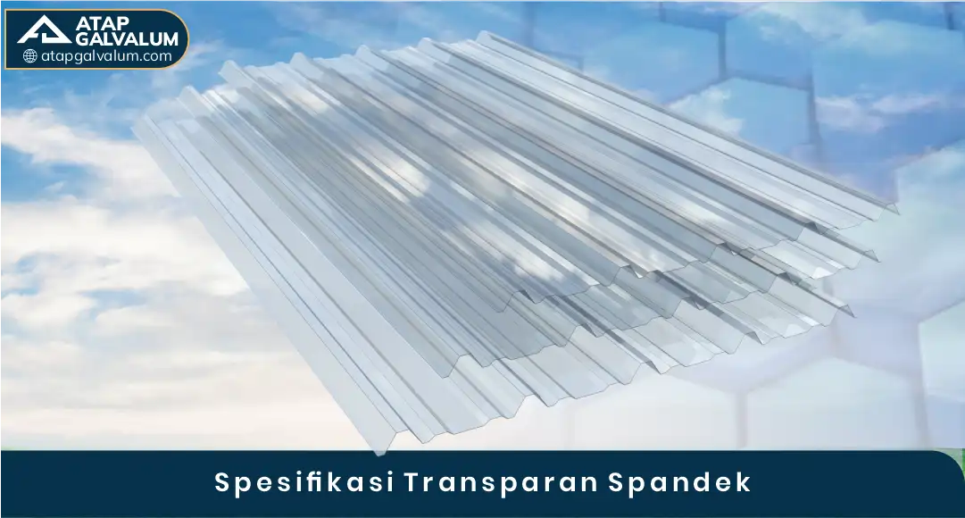 03 Spesifikasi Transparan Spandek