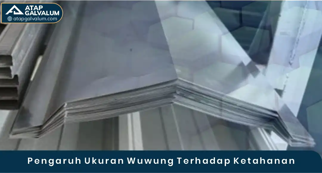 04 Pengaruh Ukuran Wuwung Terhadap Ketahanan