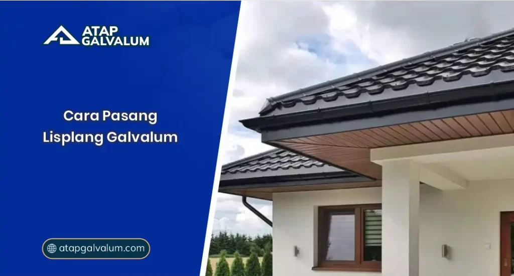 01 Cara Pasang Lisplang Galvalum