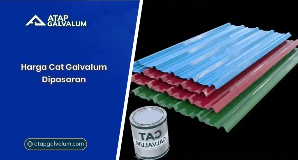 02 Kisaran Harga Cat Galvalum Berdasarkan Merek