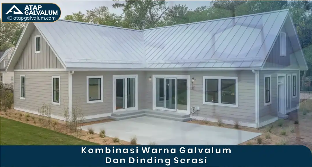 03 Kombinasi Warna Galvalum dan Dinding Serasi