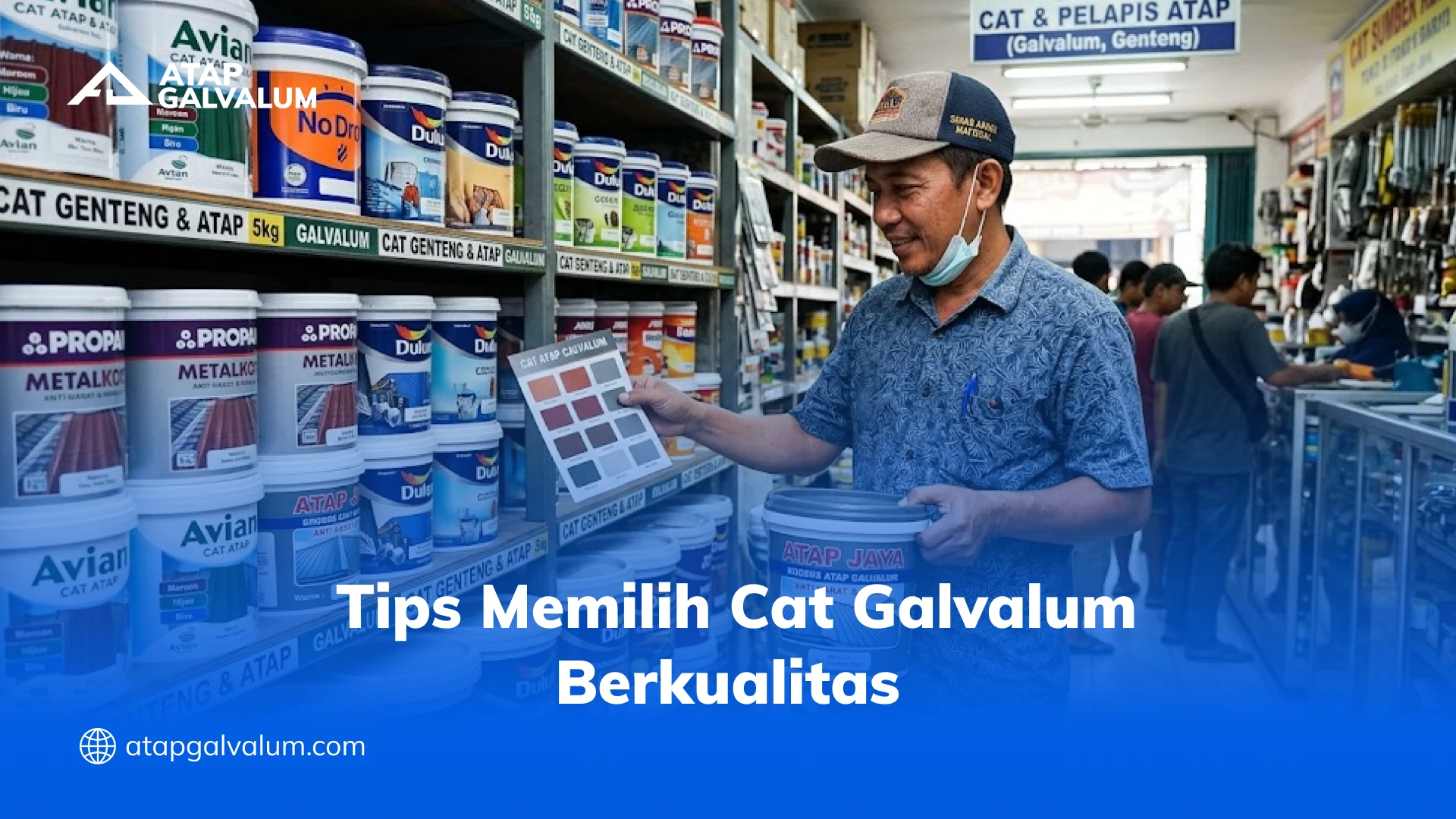 Tips Memilih Cat Galvalum Berkualitas