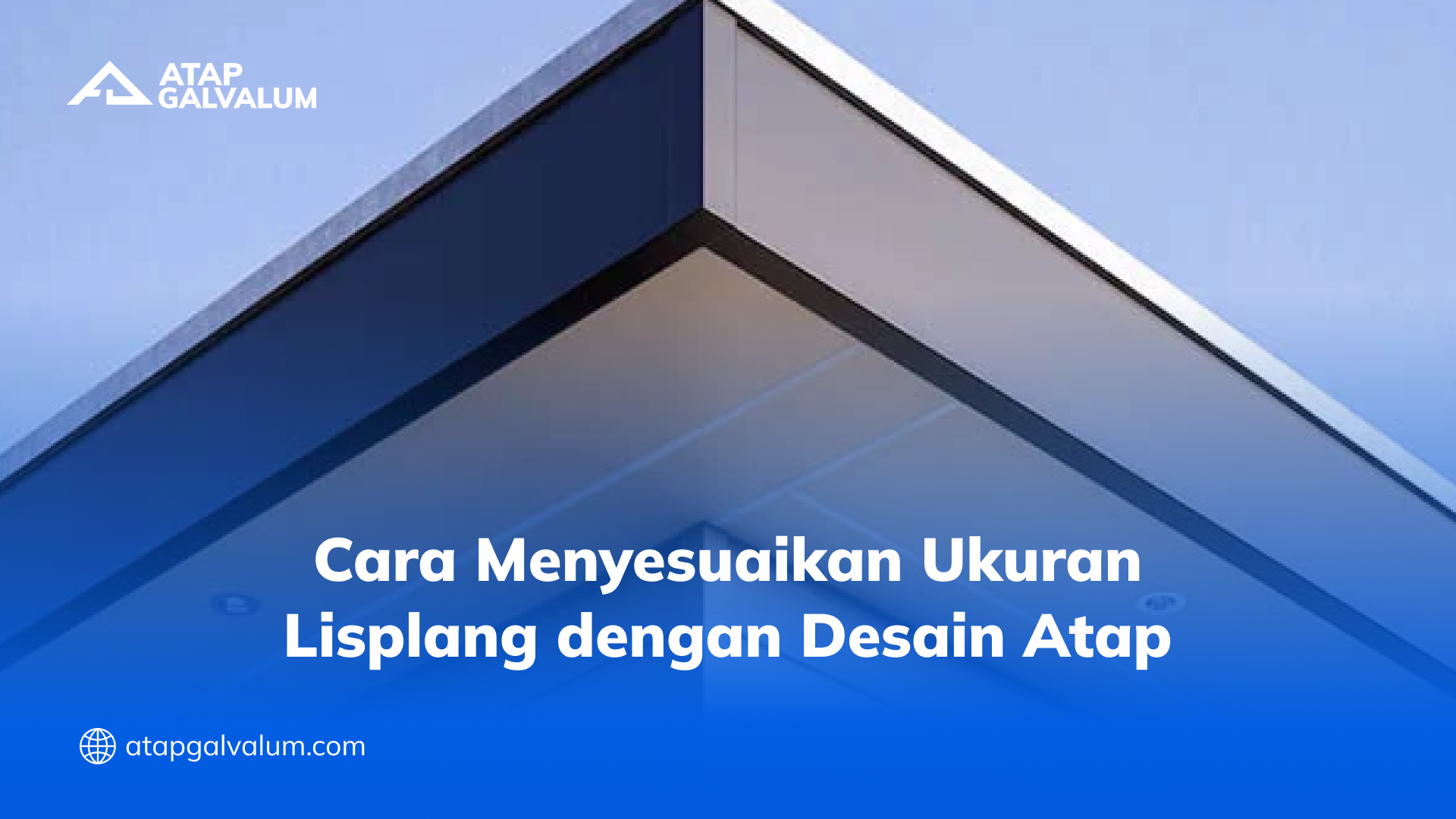 cara_menyesuaikan_ukuran_lisplang_dengan_desain_atap
