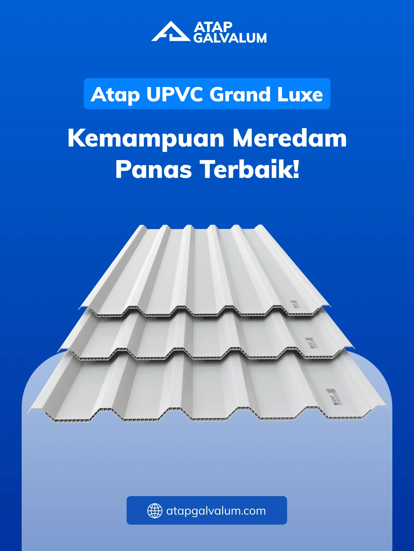 Atap UPVC Grand Luxe, Kemampuan Meredam Panas Terbaik!