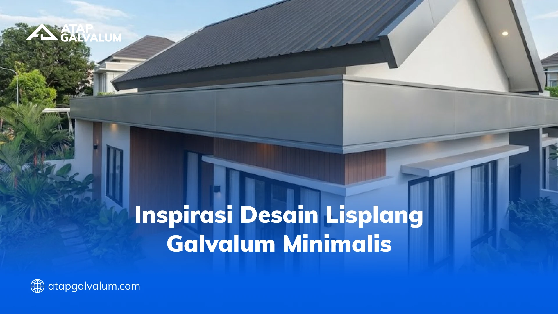 Inspirasi Desain Lisplang Galvalum Minimalis