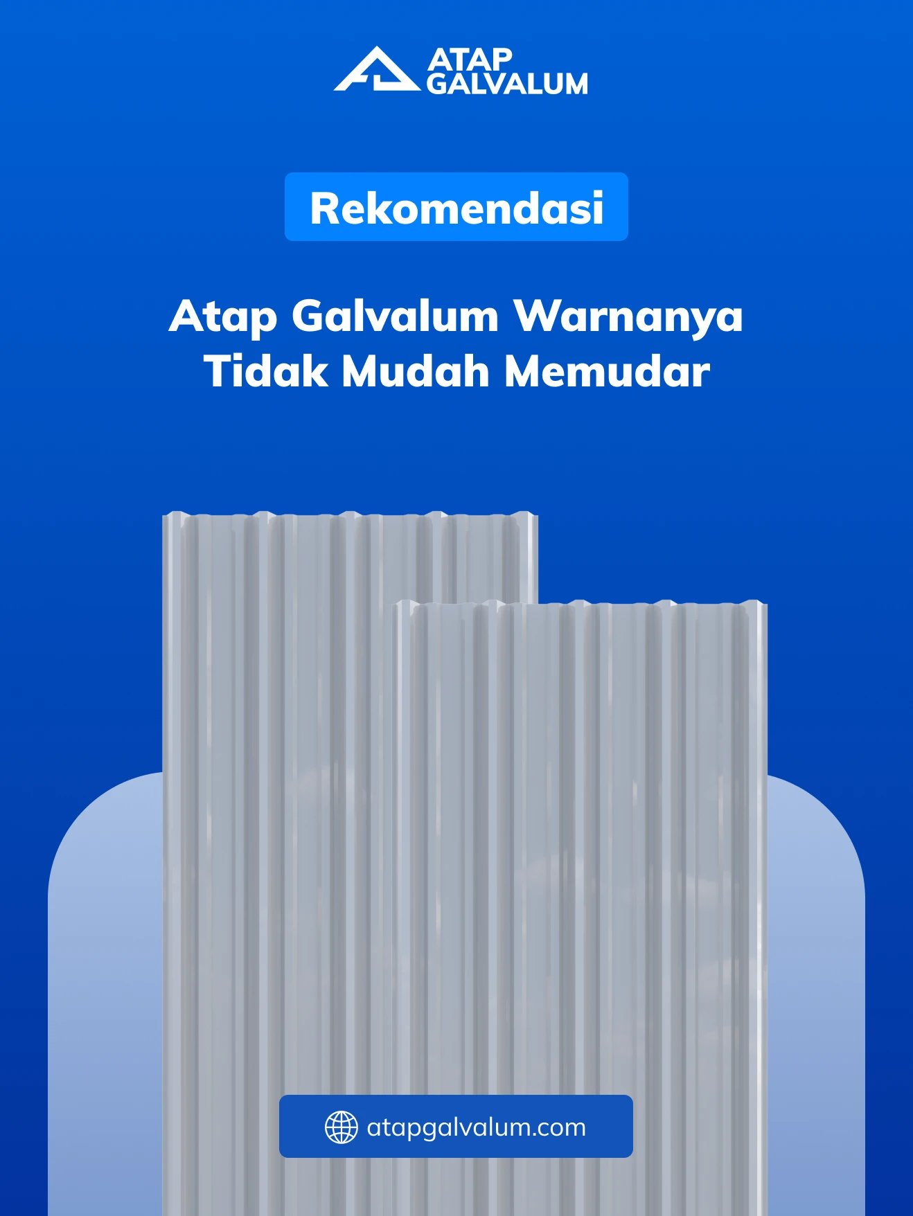 Rekomendasi Atap Galvalum Warnanya Tidak Mudah Memudar
