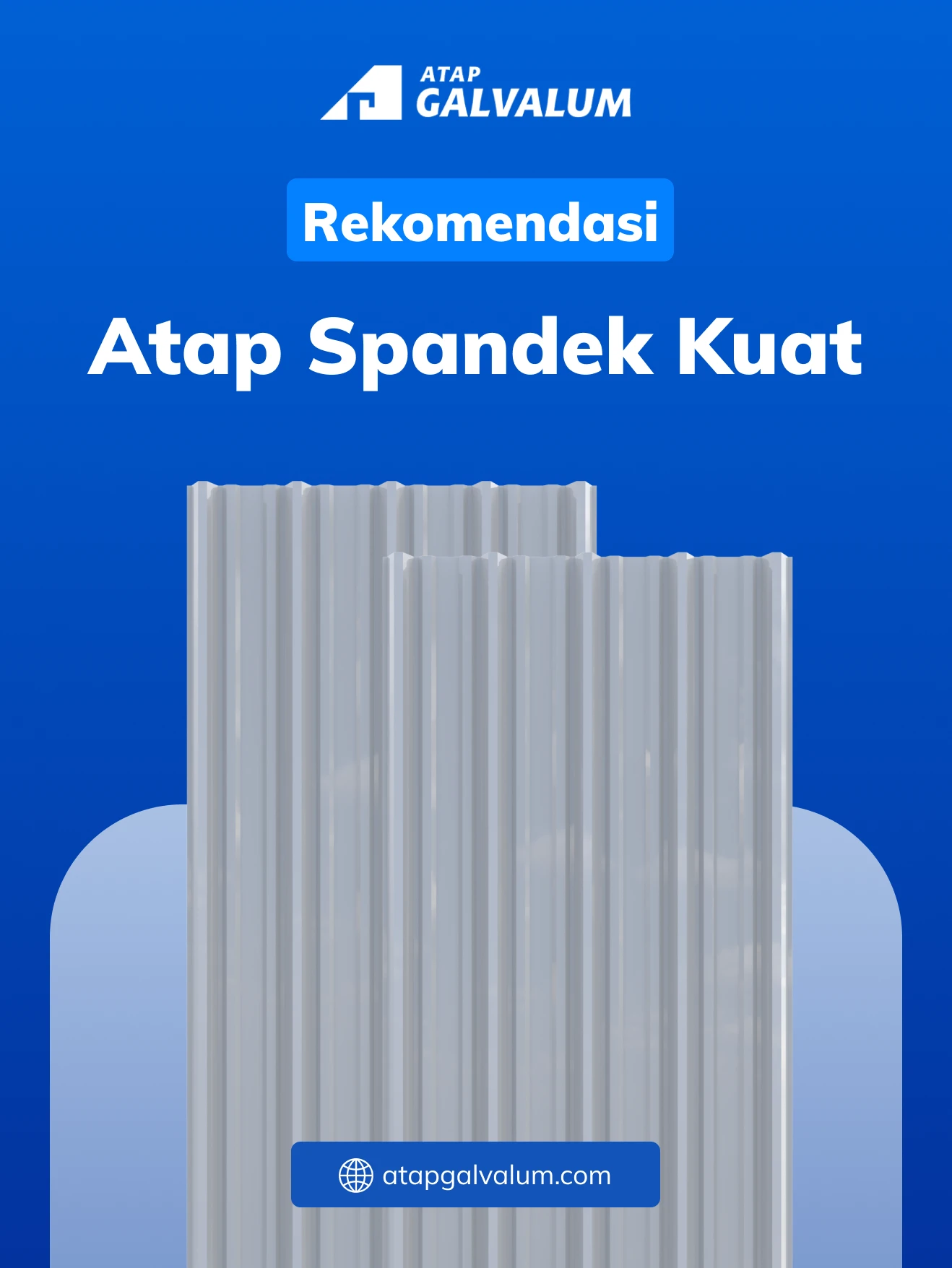 Rekomendasi Atap Spandek Kuat