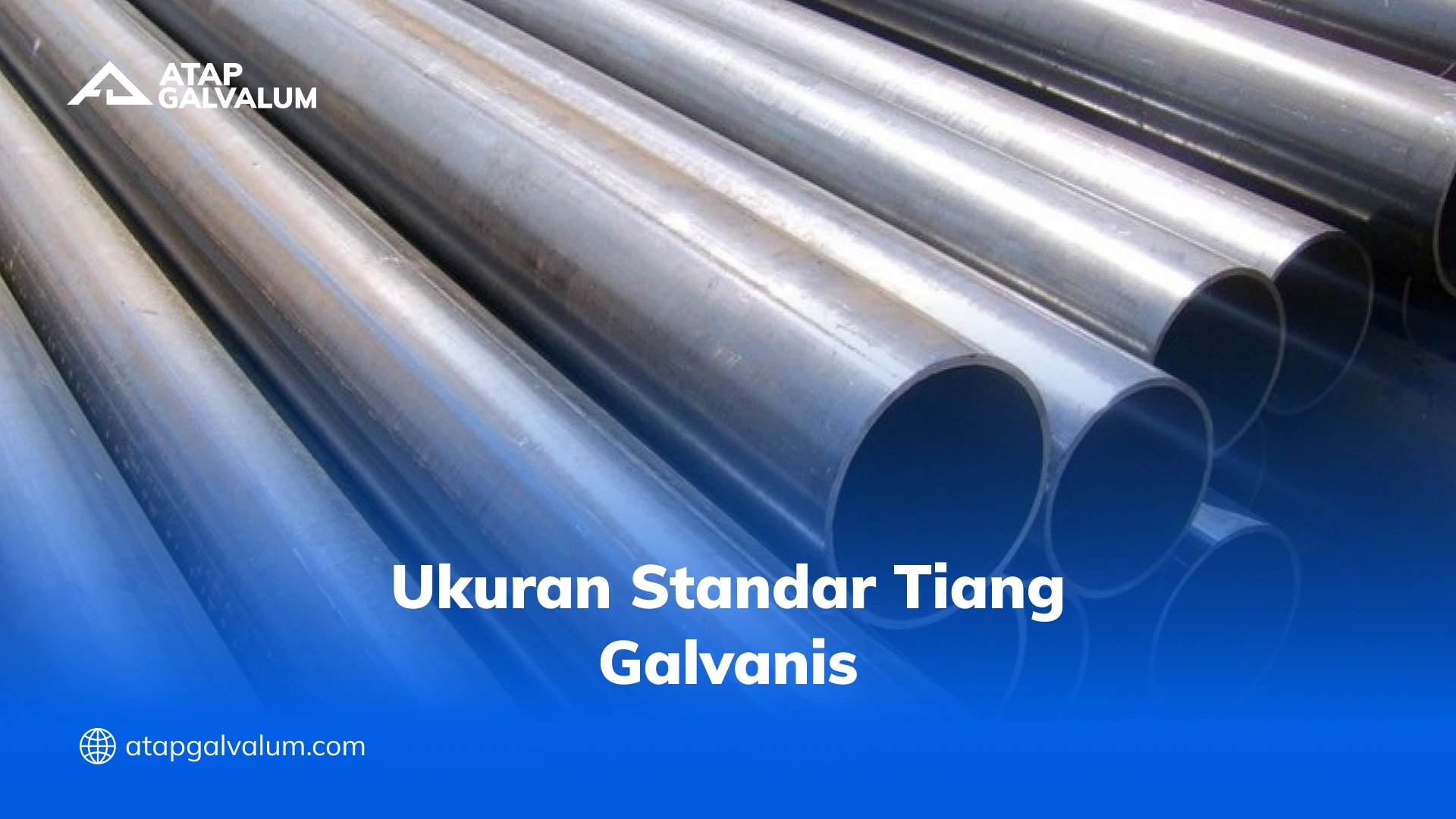 Ukuran Standar Tiang Galvanis