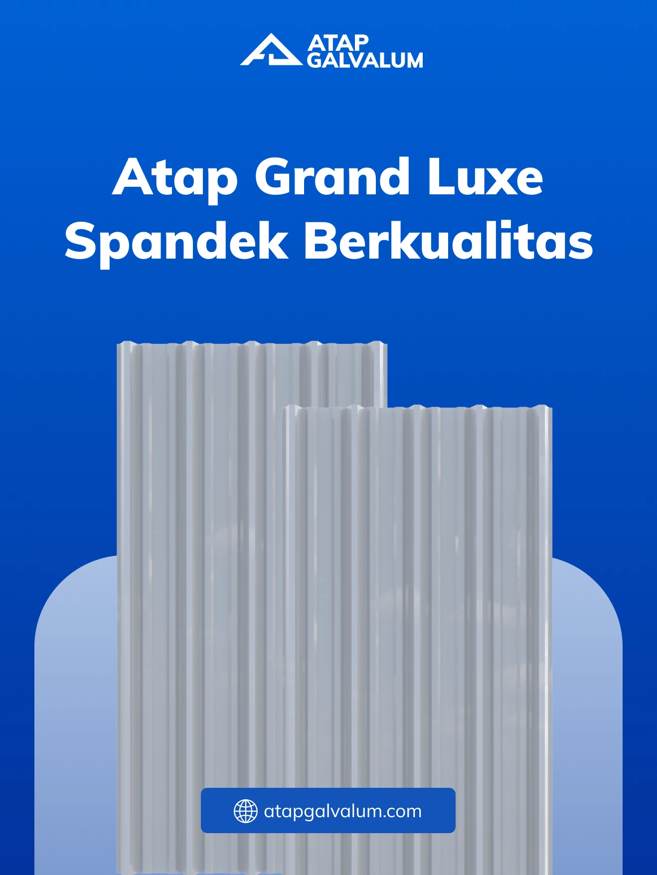 Atap Grand Luxe Spandek Berkualitas