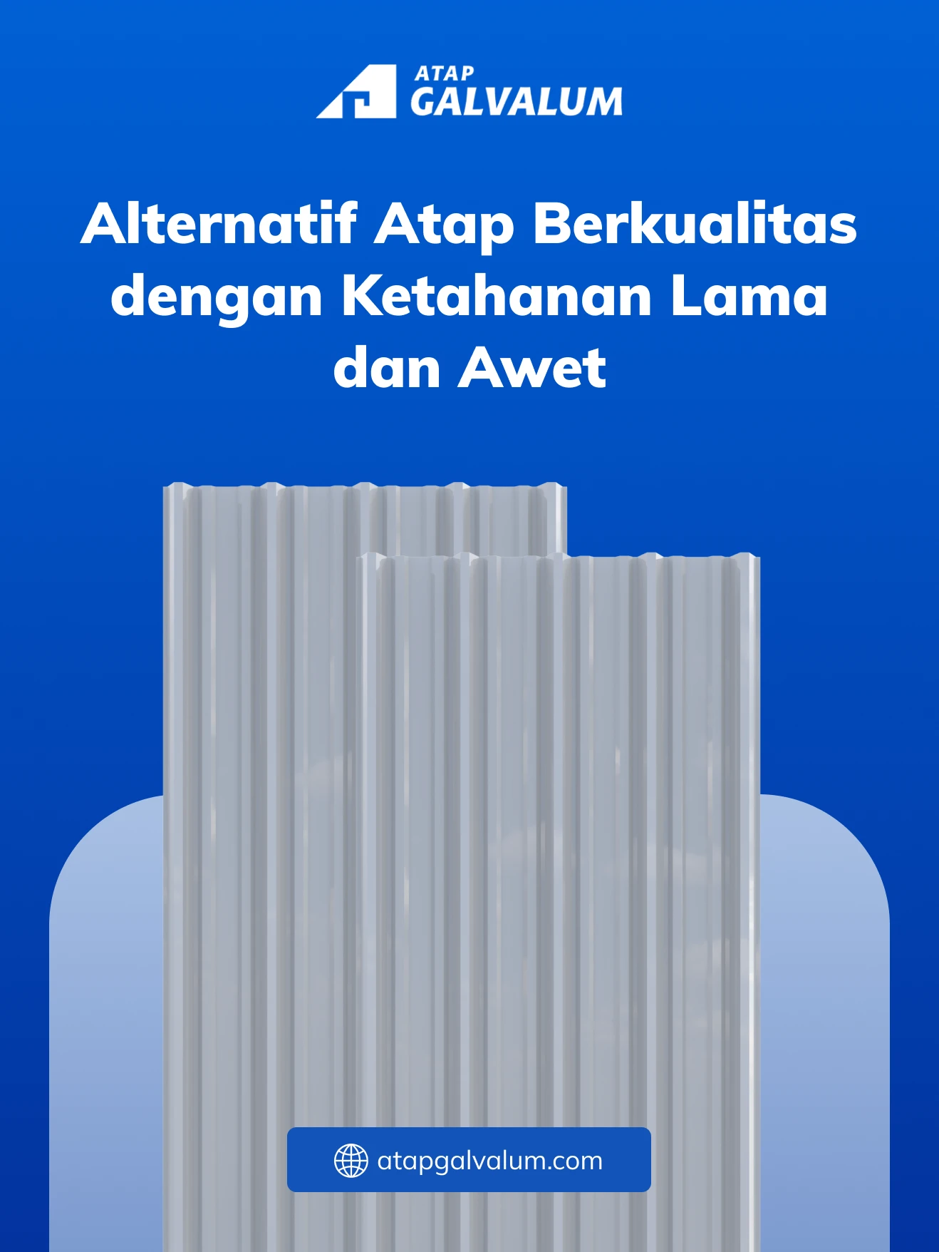 Alternatif Atap Berkualitas dengan Ketahanan Lama dan Awet
