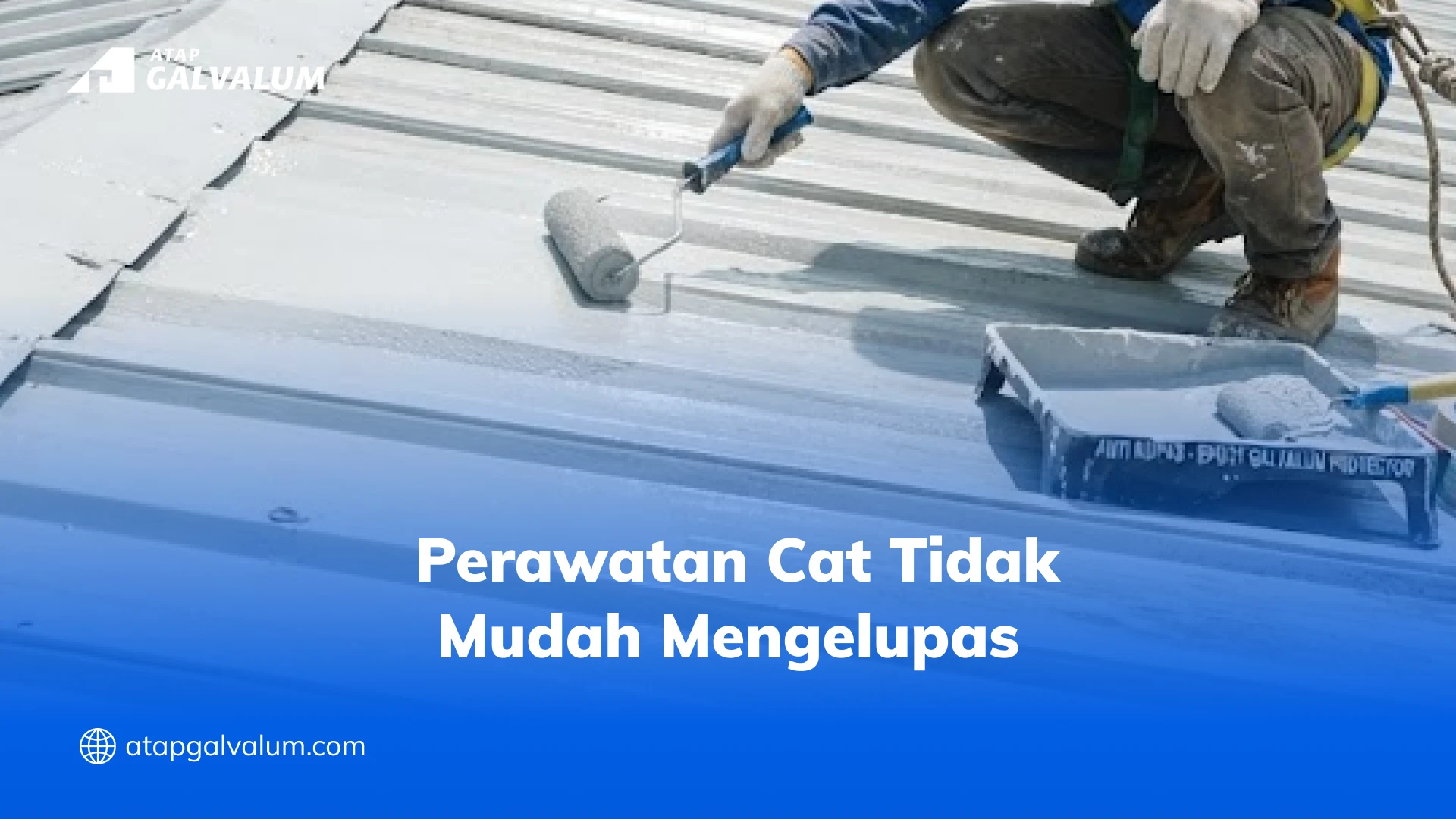 Perawatan Cat Tidak Mudah Mengelupas